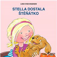 Stella dostala štěňátko - Line Kyed Knudsen