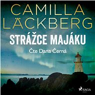 Strážce majáku - Camilla Läckberg