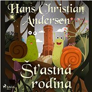 Šťastná rodina - Hans Christian Andersen