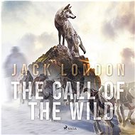 The Call of the Wild - Jack London