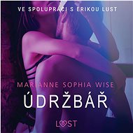 Údržbář - Marianne Sophia Wise