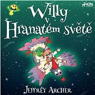 Willy v Hranatém světě - Jeffrey Archer