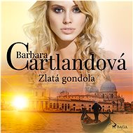 Zlatá gondola - Barbara Cartland
