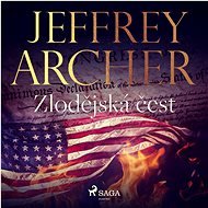 Zlodějská čest - Jeffrey Archer