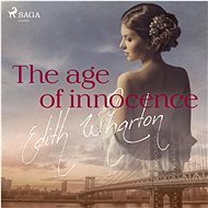 The Age of Innocence - Edith Whartonová