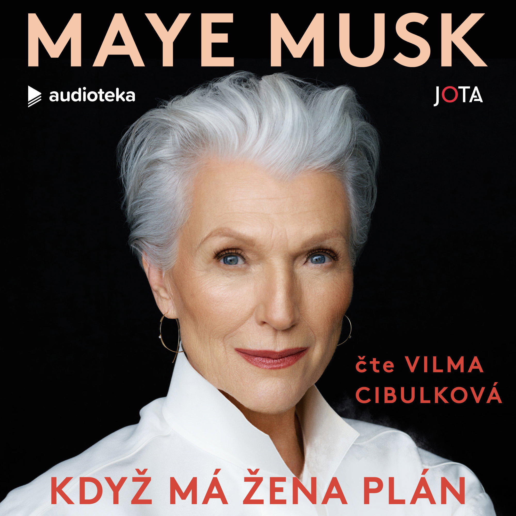 Když má žena plán - Maye Musk