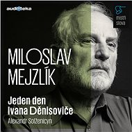 Masters of the Word - One Day of Ivan Denisovich - Alexandr Solženicyn