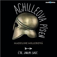 Achilleova píseň - Madeline Millerová