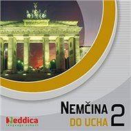 Nemčina do ucha 2 - 
