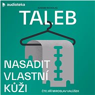 Nasadit vlastní kůži - Nassim Nicholas Taleb