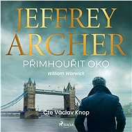 Přimhouřit oko - Jeffrey Archer
