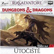 Temný elf 3: Útočiště - R. A. Salvatore