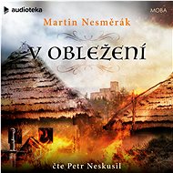 V obležení - Martin Nesměrák