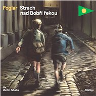 Strach nad Bobří řekou - Jaroslav Foglar