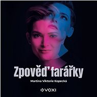 Zpověď farářky - Martina Viktorie Kopecká