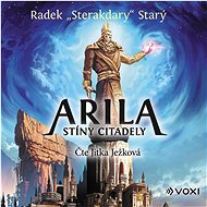 Arila: Stíny Citadely - Radek Starý