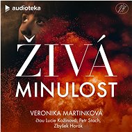 Živá minulost - Veronika Martinková