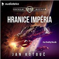 Hranice impéria - Jan Kotouč