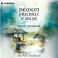 Démon přichází v mlze - Martin Nesměrák