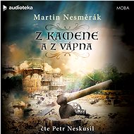 Z kamene a z vápna - Martin Nesměrák