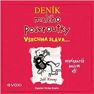 Deník malého poseroutky 11 - Všechna sláva... - Jeff Kinney