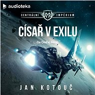 Císař v exilu - Jan Kotouč