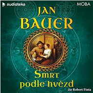 Smrt podle hvězd - Jan Bauer