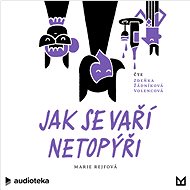 Jak se vaří netopýři - Marie Rejfová