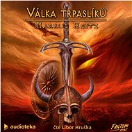 Válka trpaslíků - Markus Heitz