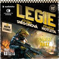 LEGIE 10: Plameny války - František Kotleta