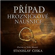 Případ hrozníčkové náušnice - Stanislav Češka