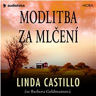 Modlitba za mlčení - Linda Castillo
