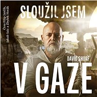 Sloužil jsem v Gaze - David Shorf
