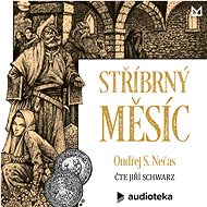 Stříbrný měsíc - Ondřej S. Nečas