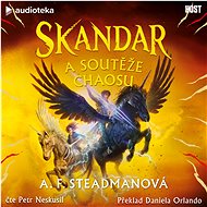 Skandar a soutěže Chaosu - A. F. Steadmanová