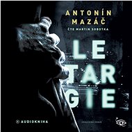 Letargie - Antonín Mazáč