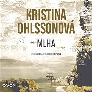 Mlha - Kristina Ohlssonová