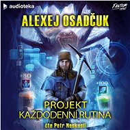 Projekt Každodenní rutina - 