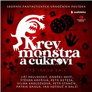 Krev, monstra a cukroví - Patrik Banga