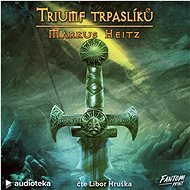 Triumf trpaslíků - Markus Heitz