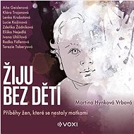 Žiju bez dětí - 