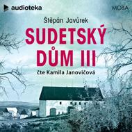 Sudetský dům III - Štěpán Javůrek