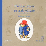 Paddington se zabydluje - Michael Bond