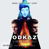 Odkaz lidské mysli - Radek Starý