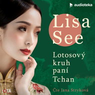 Lotosový kruh paní Tchan - Lisa See