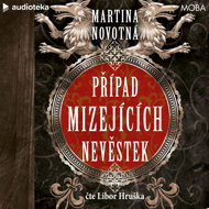 Případ mizejících nevěstek - Martina Novotná