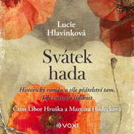 Svátek hada - Lucie Hlavinková  Lucie Hlavinková