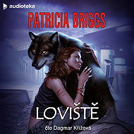 Loviště - Patricia Briggs