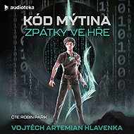 Kód Mýtina - Zpátky ve Hře - 