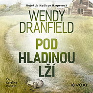 Pod hladinou lží - Wendy Dranfield